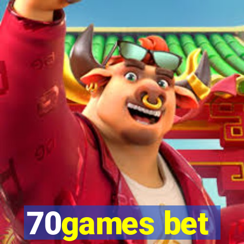 70games bet